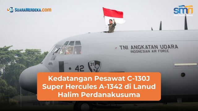 Kedatangan Pesawat C-130J Super Hercules A-1342 di Lanud Halim Perdanakusuma