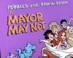 The Pebbles and Bamm-Bamm Show The Pebbles and Bamm-Bamm Show E014 – Mayor May Not