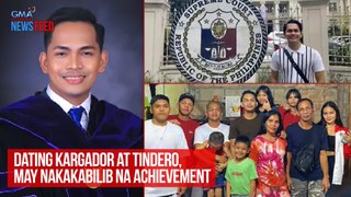 Dating kargador at tindero, may nakakabilib na achievement | GMA Integrated Newsfeed