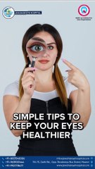 Simple Tips for keep your eyes healthy