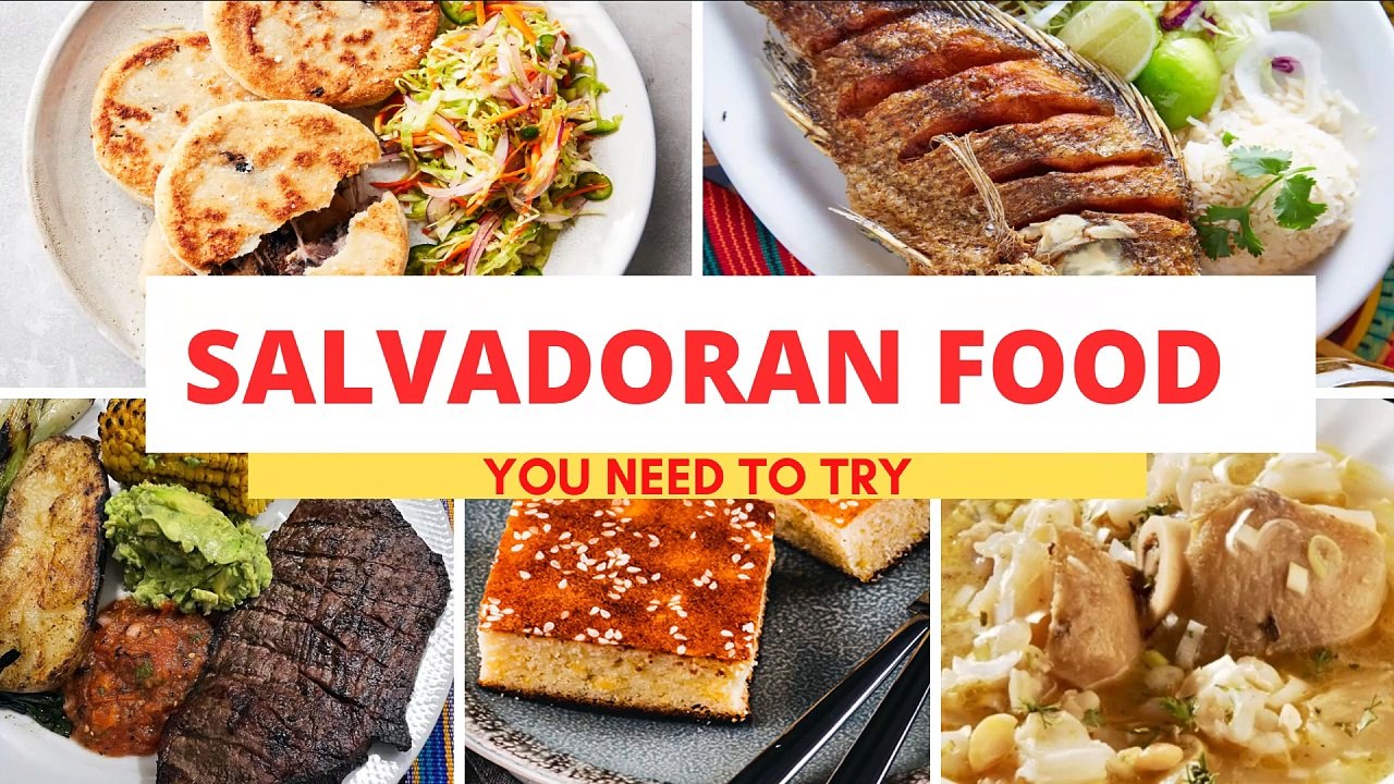 Salvadoran foods