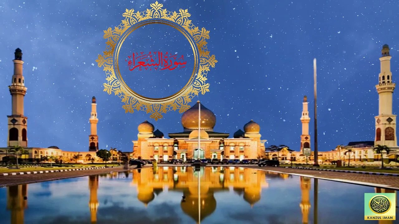 Surah Ash-Shu'ara_ Quran Surah 26_ with Urdu Translation from Kanzul Iman _Complete Quran Surah Wise