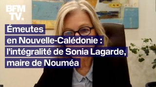 Émeutes en Nouvelle-Calédonie: Sonia Lagarde, maire de Nouméa, fait le point sur la situation