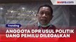 Usul Politik Uang di Pemilu Dilegalkan, Juragan Tanah Hugua PDIP Punya Harta Berlimpah