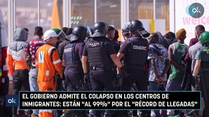 El Gobierno admite el colapso en los centros de inmigrantes: están «al 99%» por el «récord de llegadas»