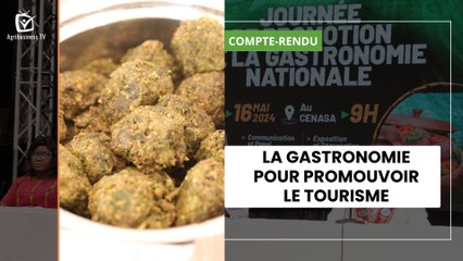 La gastronomie pour promouvoir le tourisme