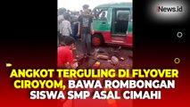 Kecelakaan di Flyover Ciroyom Bandung, Angkot Terguling Bawa Rombongan Siswa SMP Asal Cimah