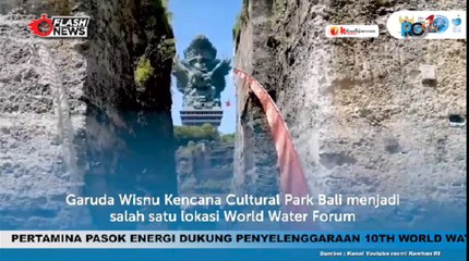 GWK Bali Siap Menjamu Tamu World Water Forum ke-10 pada Acara Welcoming Dinner