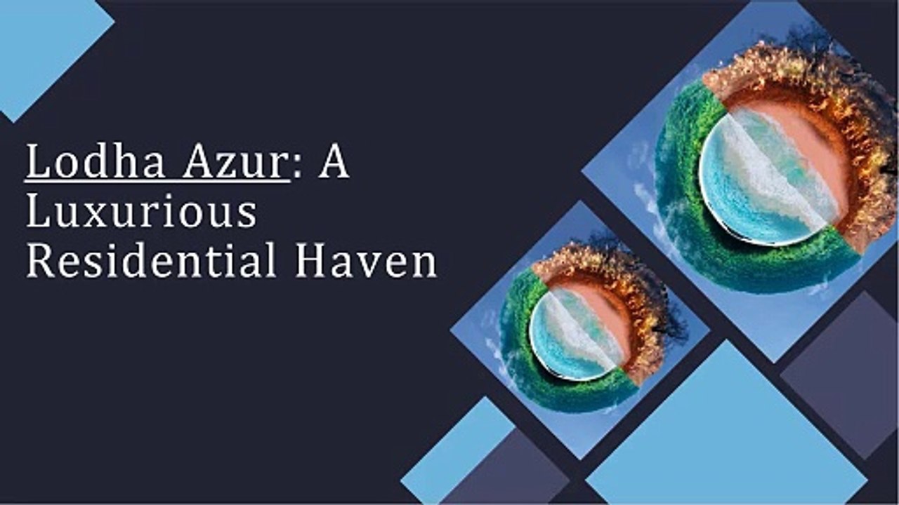 LODHA AZUR