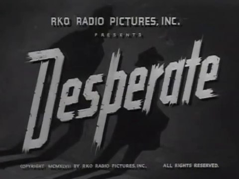 Desperate (1947) Full Movie | Steve Brodie, Audrey Long, Raymond Burr