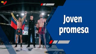 Deportes VTV | José Dorante joven promesa del Muay Thai en Venezuela