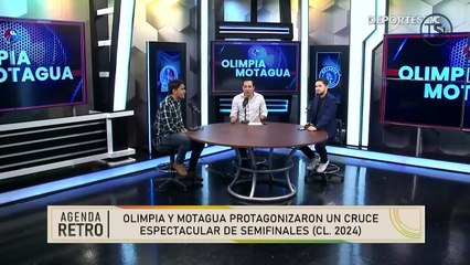 Agenda Retro - Recordamos la épica semifinal entre Olimipia y Motagua - 18 de mayo 2024