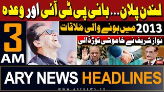 ARY News 3 AM Headlines 19th May 2024 | Nawaz Sharif Breaks Silence Over His Meeting with PTI Chief