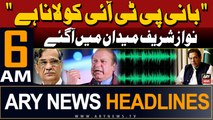 ARY News 6 AM Headlines 19th May 2024 | Nawaz Sharif in Action