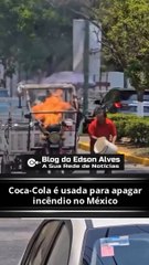 Coca-Cola é usada para apagar incêndio no México