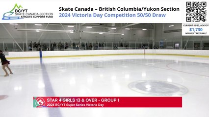 Star 4 Girls 13 & over Grp 1RINK 3 - 2024 BC/YT Super Series Victoria Day (14)