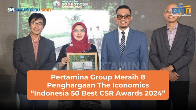 Pertamina Group Meraih 8 Penghargaan The Iconomics “Indonesia 50 Best CSR Awards 2024”