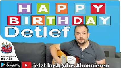 Happy Birthday, Detlef! Geburtstagsgrüße an Detlef