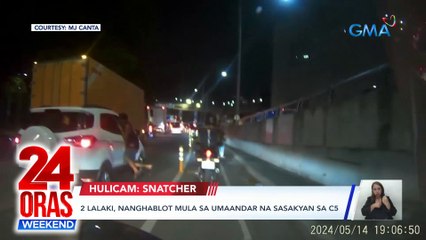 2 lalaki, nanghablot mula sa umaandar na sasakyan sa C5 | 24 Oras Weekend