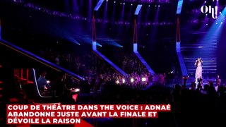 Coup de théâtre dans The Voice : Adnaé abandonne juste avant la finale et dévoile la raison