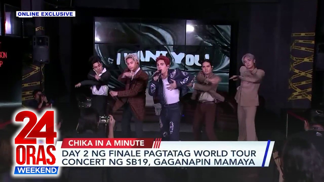ONLINE EXCLUSIVE: Day 2 ng Finale Pagtatag World Tour concert ng SB19, gaganapin mamaya; Ilang GMA Integrated News Reporters, magtatapat sa FAmily Feud ngayong Lunes; Primo Arellano, may Yellow Belt na sa Karate; Bianca Umali,... | 24 Oras Weekend