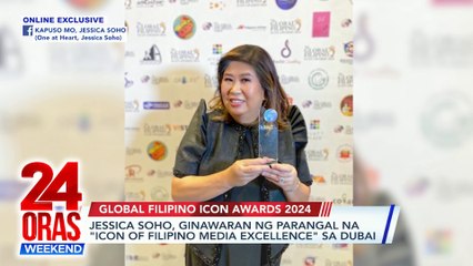 ONLINE EXCLUSIVE: Jessica Soho, ginawaran ng parangal na "Icon of Filipino Media Excellence" sa Dubai | 24 Oras Weekend
