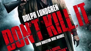 Critique très rapide de Don't kill it