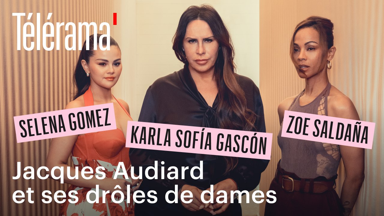 Zoe Saldaña, Karla Sofía Gascón et Selena Gomez pour "Emila Pérez" de Jacques Audiard