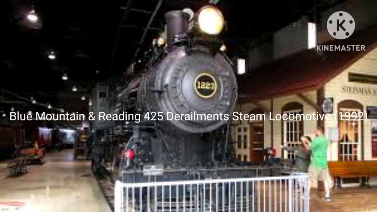 Blue Mountain & Reading 425 Derailments Steam Locomotive 1992 - Vidéo ...