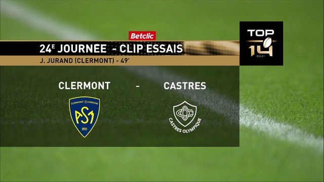 TOP 14 - Essai de Joris JURAND 2 (ASM) - ASM Clermont - Castres Olympique