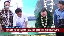 Momen Elon Musk dan Menkes Budi Gunadi Resmikan Layanan Starlink di Puskesmas Bali