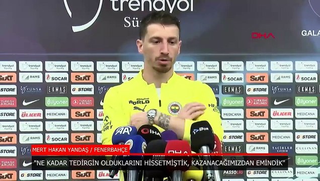 Mert Hakan Yandaş, Galatasaray derbisi sonrası konuştu: Gurur duyuyorum