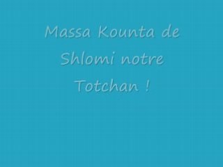 Massa Kounta Totchan - Israel Defense Force (IDF) - Tsahal