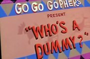 Go Go Gophers Go Go Gophers E007 Who’s a Dummy