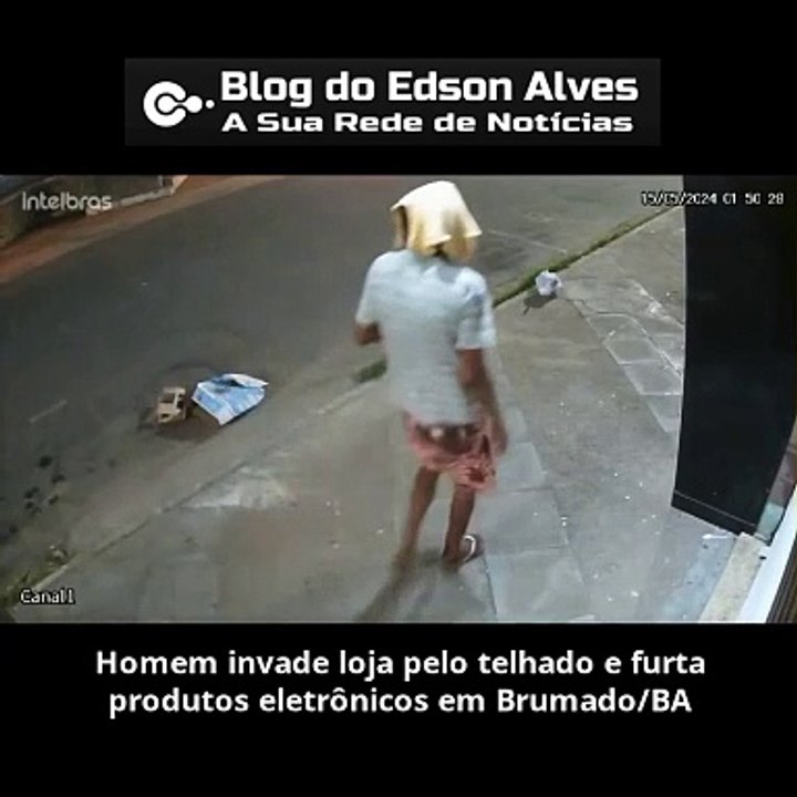 Homem invade loja pelo telhado e furta produtos eletrônicos em Brumado/BA
