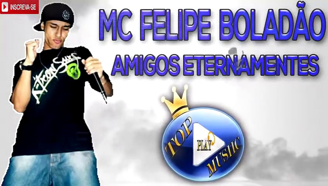 MC FELIPE BOLADÃO E MC LUKINHAS - AMIGOS ETERNAMENTE ♪(LETRA+DOWNLOAD)♫