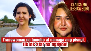 Transwoman na lumobo at namaga ang pisngi, TikTok star na ngayon! | Kapuso Mo, Jessica Soho