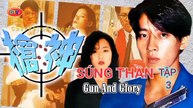 Tập 3 | Súng Thần (1993) Lồng Tiếng
