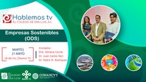 #HablemosTV sobre empresas sostenibles con El Colegio de San Luis A.C.