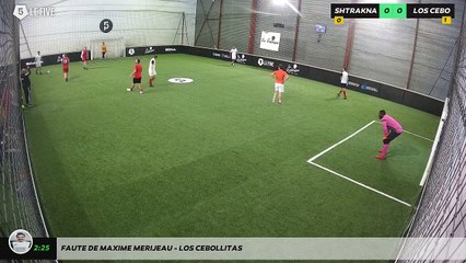 Faute de Maxime MERIJEAU - LOS CEBOLLITAS