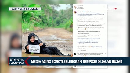 Selebgram Berpose di Jalan Rusak Lampung Selatan, Disorot Media Asing