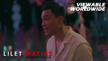 Lilet Matias, Attorney-At-Law: Atty. Kurt comes to Lilet’s defense! (Episode 54)