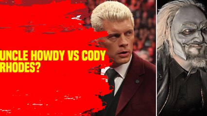 Uncle Howdy's Surprise Return — Will He Challenge Cody Rhodes for the WWE Championship? 🤔