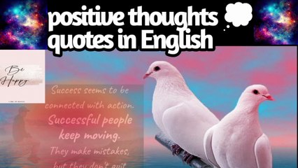 Positive thoughts quotes in English