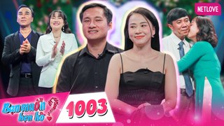 Bạn Muốn Hẹn Hò - Tập 1003