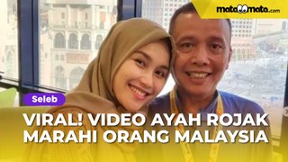 Beredar Video Ayah Ayu Ting Ting Marahi Orang Malaysia saat Ibadah Haji: Jangan Hina Negara Saya