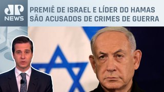 Netanyahu e Yahya Sinwar recebem mandados de prisão; Cristiano Beraldo comenta