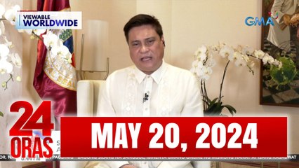 24 Oras Express: Breaking News Highlights – May 20, 2024 📰