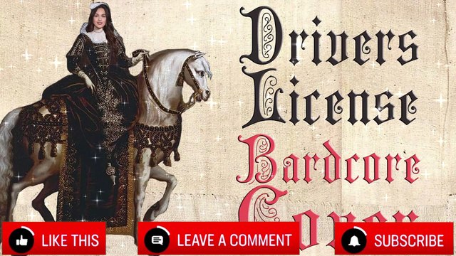 Drivers License (Medieval Parody Cover Bardcore) Originally by Olivia Rodrigo