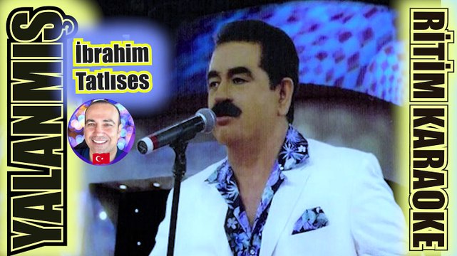 Yalanmış - İbrahim Tatlıses ✩ Ritim Karaoke Orijinal Trafik (Uşşak Oryantal Arabesk)